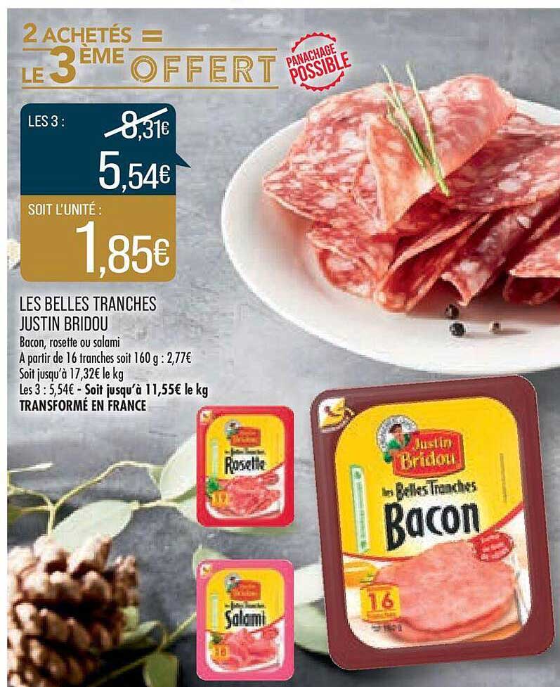 les belles tranches justin bridou