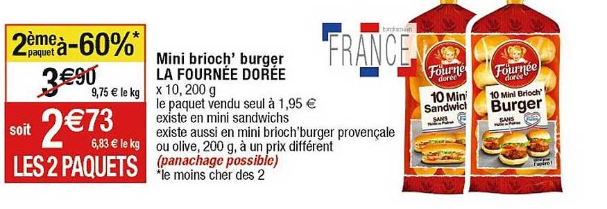 Mini Brioch' Burger La Fournée Dorée 2ème Paquet  à -60%
