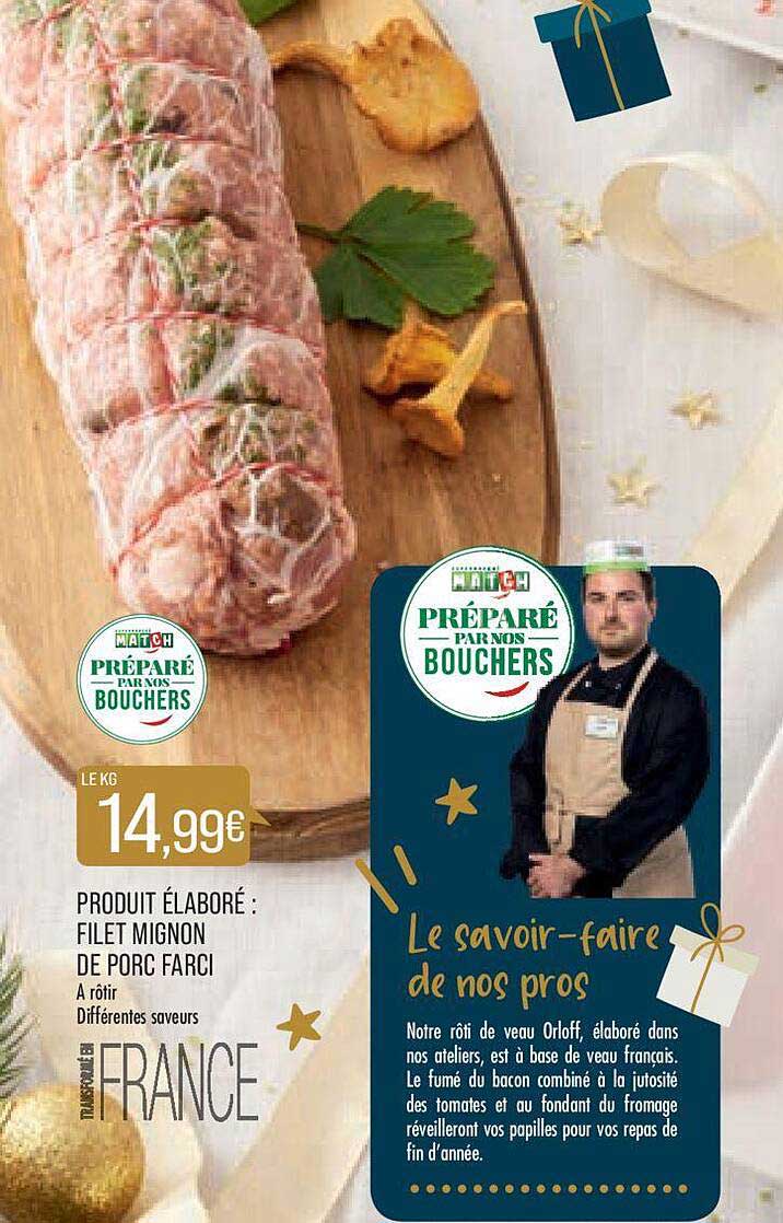 produit élaboré : filet mignon de porc farci