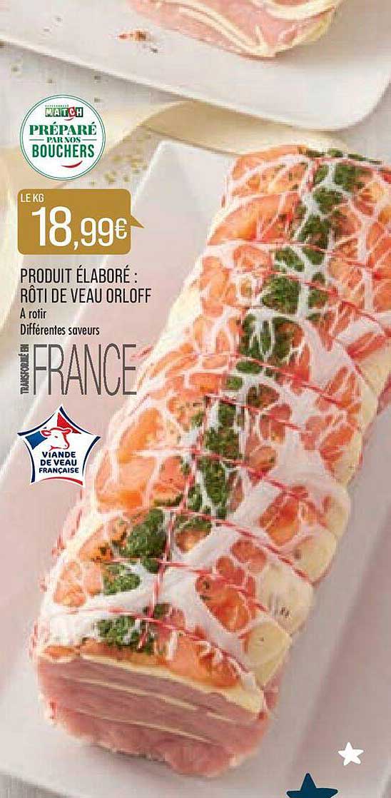 produit élaboré : rôti de veau orloff