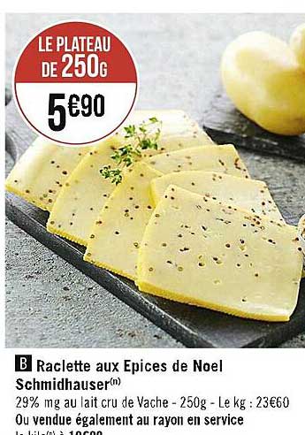 Raclette Aux épices De Noel Schmidhauser