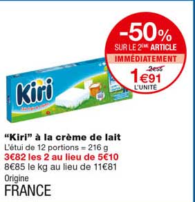 "kiri" à La Crème De Lait -50% Sur Le 2eme Article Immédiatement