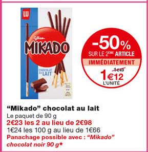 "mikado" chocolat au lait -50% sur le 2eme article immédiatement