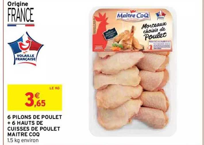 6 pilons de poulet + 6 hauts de cuisses de poulet maître coq