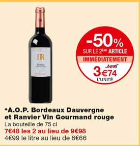 a.o.p. bordeaux dauvergne et ranvier vin gourmant rouge -50% sur le 2eme article immédiatement