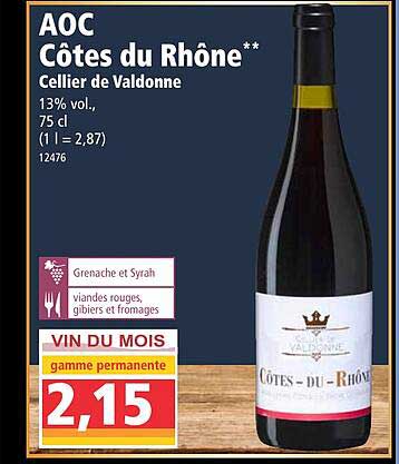 Aoc Côtes Du Rhône Cellier De Valdonne
