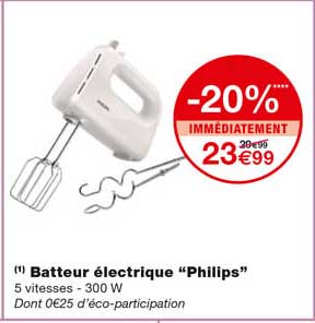 batteur électrique "philips" -20% immédiatement