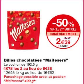 billes chocolatées "maltesers" -50% sur le 2eme article immédiatement