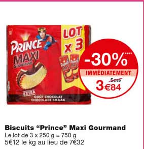 biscuits "prince" maxi gourmand -30% immédiatement