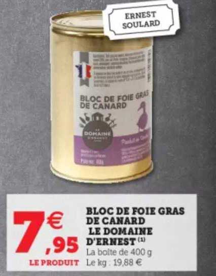 bloc de foie gras de canard le domaine d'ernest