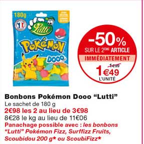 bonbons pokémon dooo "lutti" -50% sur le 2eme article immédiatement