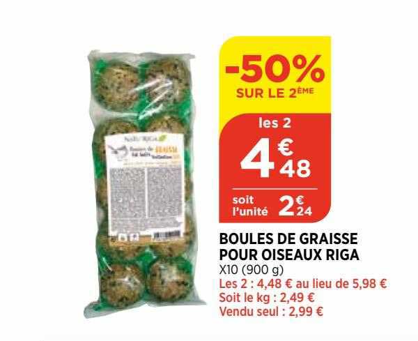 boules de graisse pour oiseaux riga -50% sur le 2eme