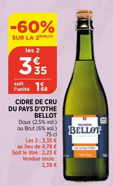 cidre de cru du pays d'othe bellot -60% sur la 2eme