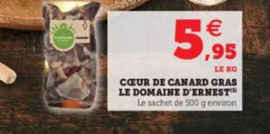 coeur de canard gras le domaine d'ernest