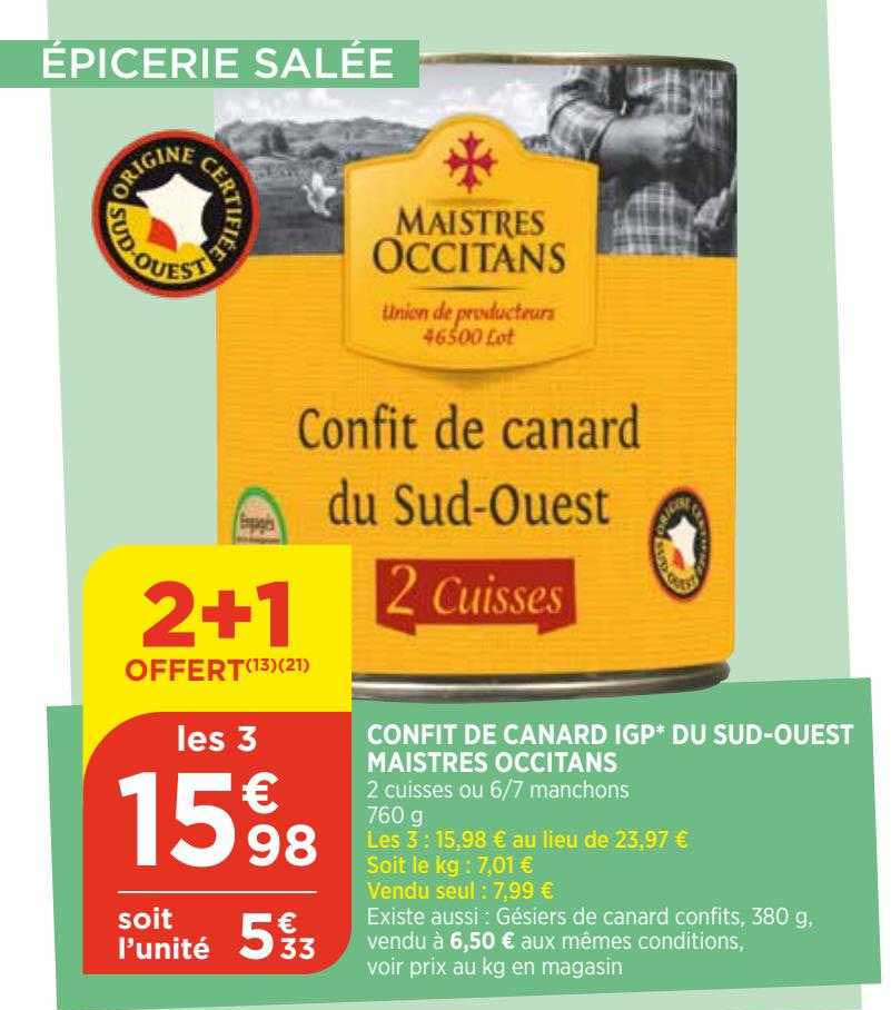 confit de canard igp du sud-ouest maistres occitans 2+1 offert