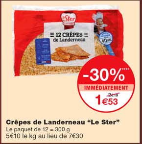 crêpes de landerneau "le ster" -30% immédiatement