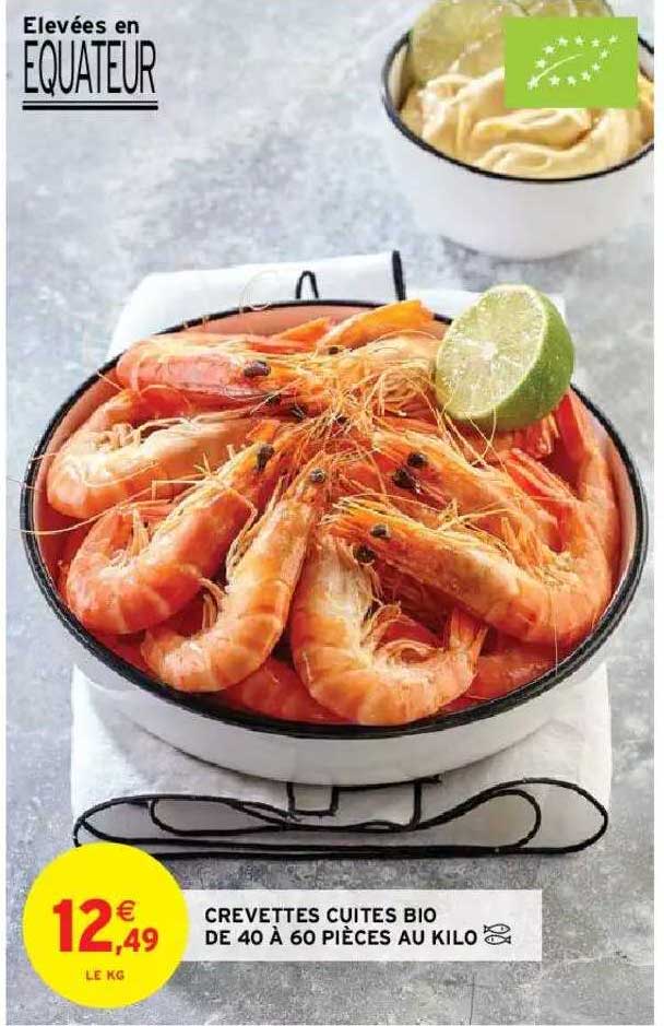 crevettes cuites bio de 40 à 60 pièces au kilo