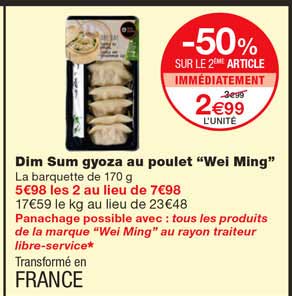 dim sum gyoza au poulet "wei ming" -50% sur le 2eme article immédiatement