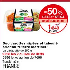 duo carottes râpées et taboulé oriental "pierre martinet" -50% sur le 2eme article immédiatement