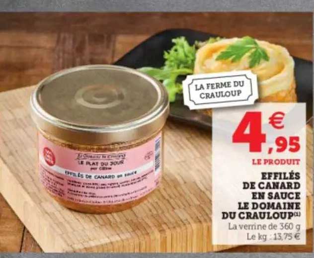 Effilés De Canard En Sauce Le Domaine Du Crauloup