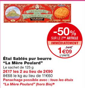 étui sablés pur beurre "la mère poulard" -50% sur le 2eme article immédiatement