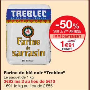 farine de blé noir "treblec" -50% sur le 2eme article immédiatement