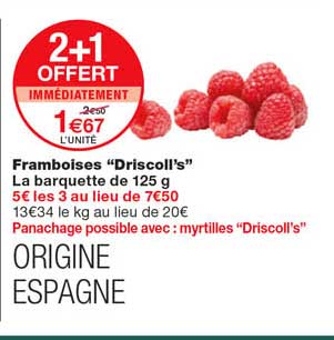 framboises "driscoll's" 2+1 offert immédiatement