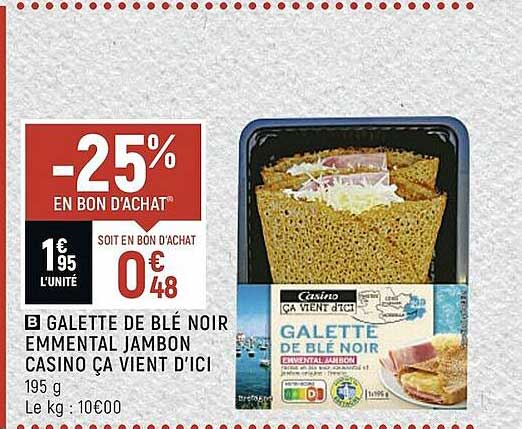 galette de blé noir emmental jambon casino ça vient d'ici
