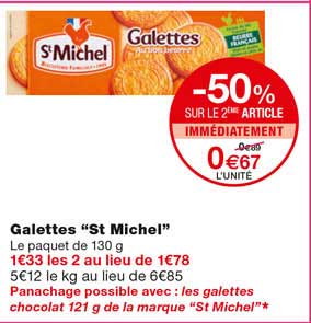 galettes "st michel" -50% sur le 2eme article immédiatement