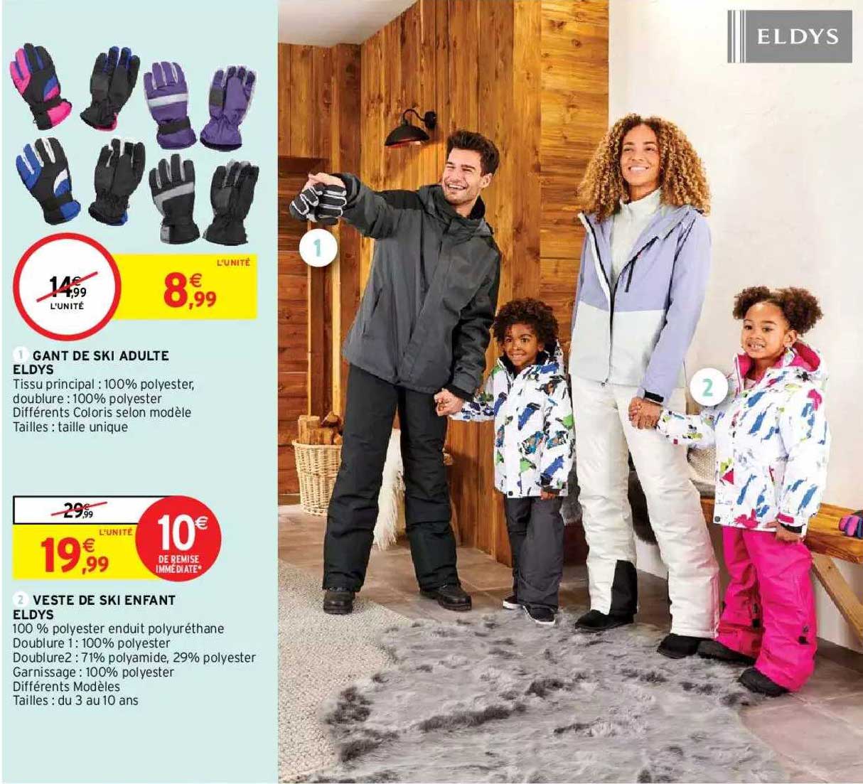gant de ski adulte eldys, veste de ski enfant eldys