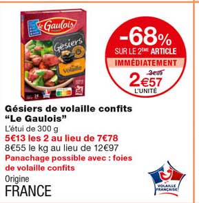 gésiers de volaille confits "le gaulis" -68% sur le 2eme article immédiatement