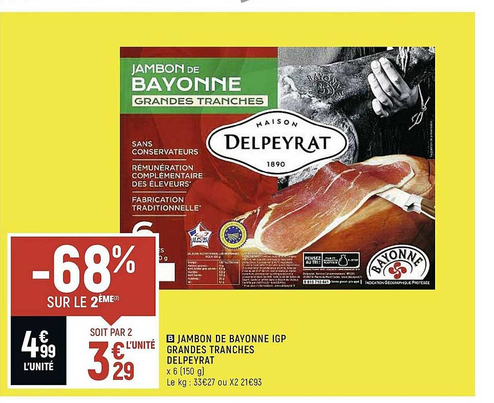 jambon de bayonne igp grandes tranches delpeyrat