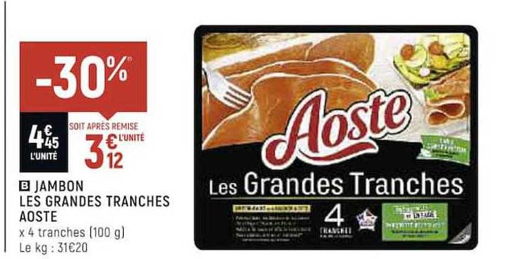 jambon les grandes tranches aoste