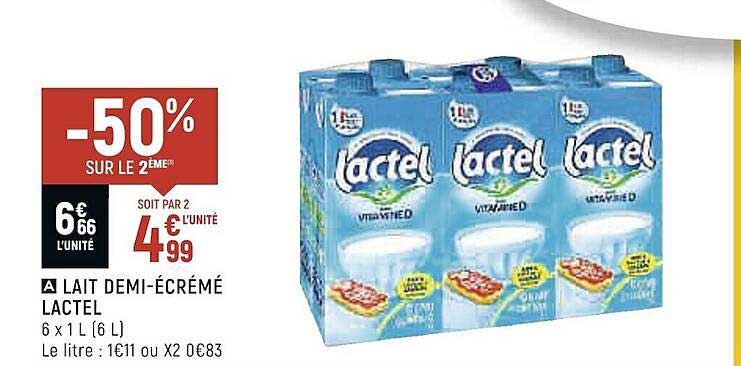 lait demi-écrémé lactel -50% sur le 2eme
