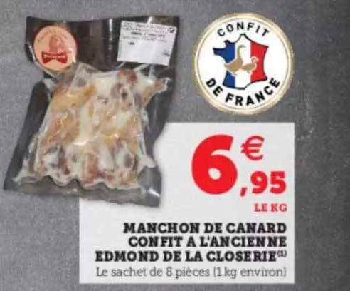 manchon de canard confit à l'ancienne edmond de la closerie