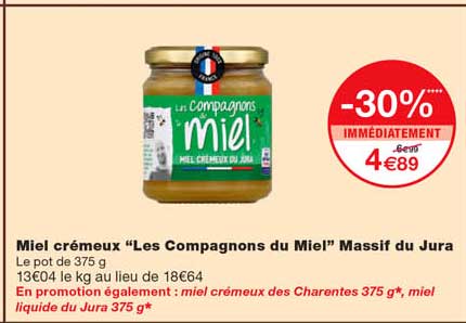 miel crémeux "les compagnons du miel" massif du jura -30% immédiatement
