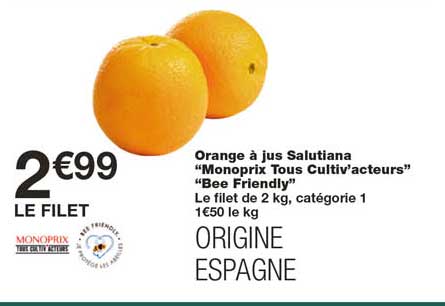 orange à jus salutiana "monoprix tous cultiv'acteurs" "bee friendly"