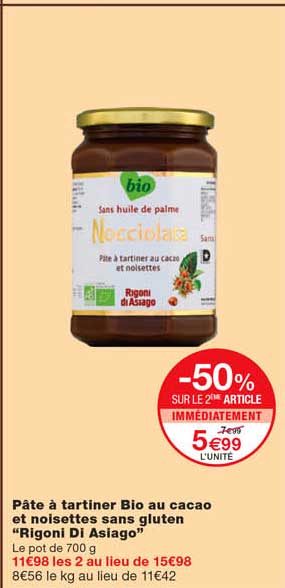 pâte à tarinter bio au cacao et noisettes sans gluten "rigoni di asiago" -50% sur le 2eme article immédiatement