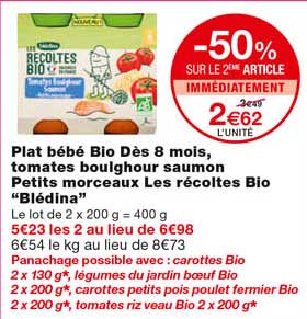 plat bébé bio dès 8 mois tomates boulghour saumon petits morceaux les récoltes bio "blédina" -50% sur le 2eme article immédiatement