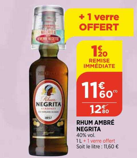 Rhum Ambré Negrita + 1 Verre Offert