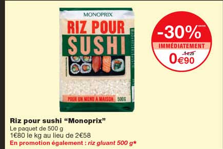 riz pour sushi "monoprix" -30% immédiatement