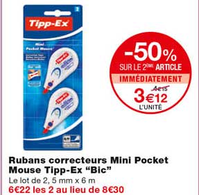rubans correcteurs mini pocket mouse tipp-ex "bic" -50% sur le 2eme article immédiatement