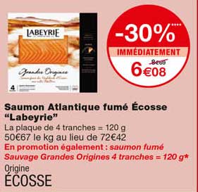 saumon atlantique fumé écosse "labeyrie" -30% immédiatement