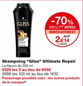 shampoing "gliss" ultimate repair -70% sur le 2eme article immédiatement