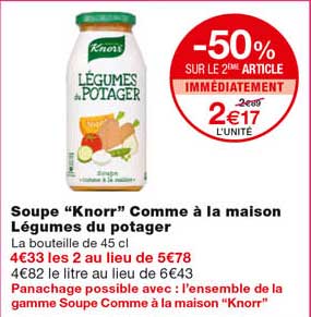 soupe "knorr" comme à la maison légumes du potager -50% sur le 2eme article immédiatement