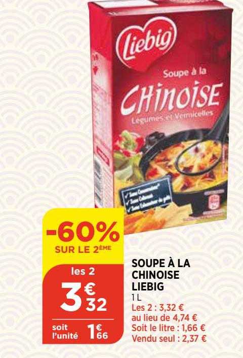 soupe à la chinoise leibig -60% sur le 2eme