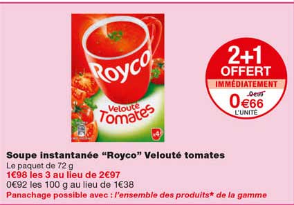 soupe instantanée "royco" velouté tomates 2+1 offert immédiatement