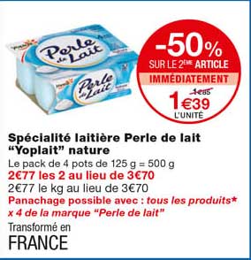 spécialité laitière perle de lait "yoplait" nature -50% sur le 2eme article immédiatement