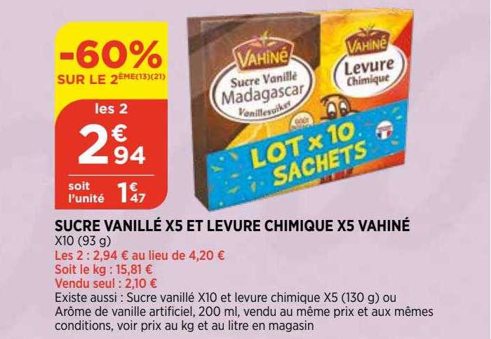 sucre vanillé x5 et levure chimique x5 vahiné -60% sur le 2ème