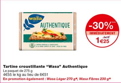 tartine croustillante "wasa" authentique -30% immédiatement